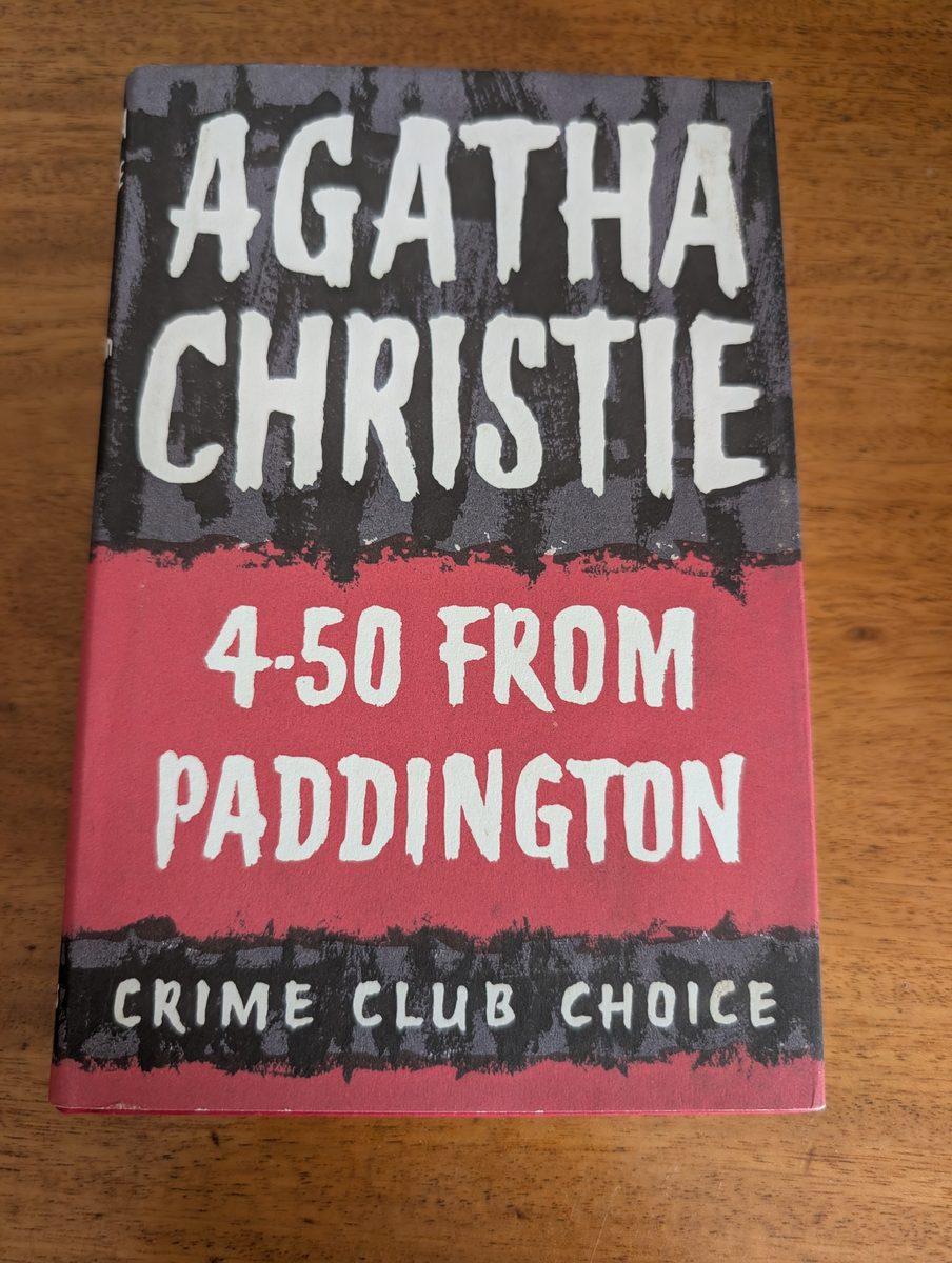Front cover of 4.50 from Paddington by Agatha Christie, HarperCollins 2013 hardback in dust jacket