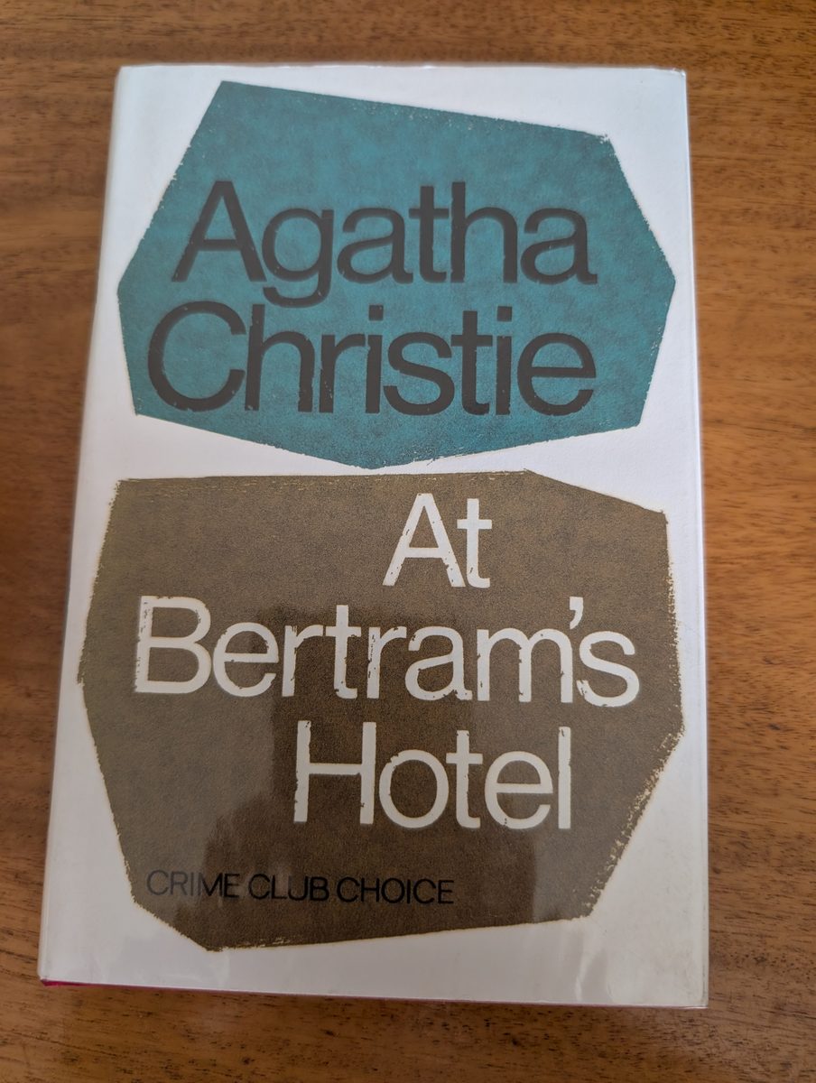 Front cover of At Bertram's Hotel by Agatha Christie, Collins Crime Club facsimile hardback in dust jacket