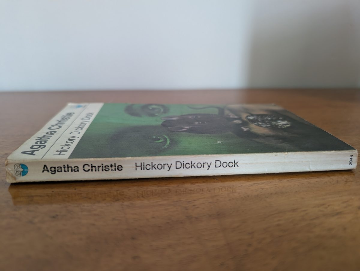 Spine of Hickory Dickory Dock, Fontana/Collins 1972 - clean with minor yellowing at top corner