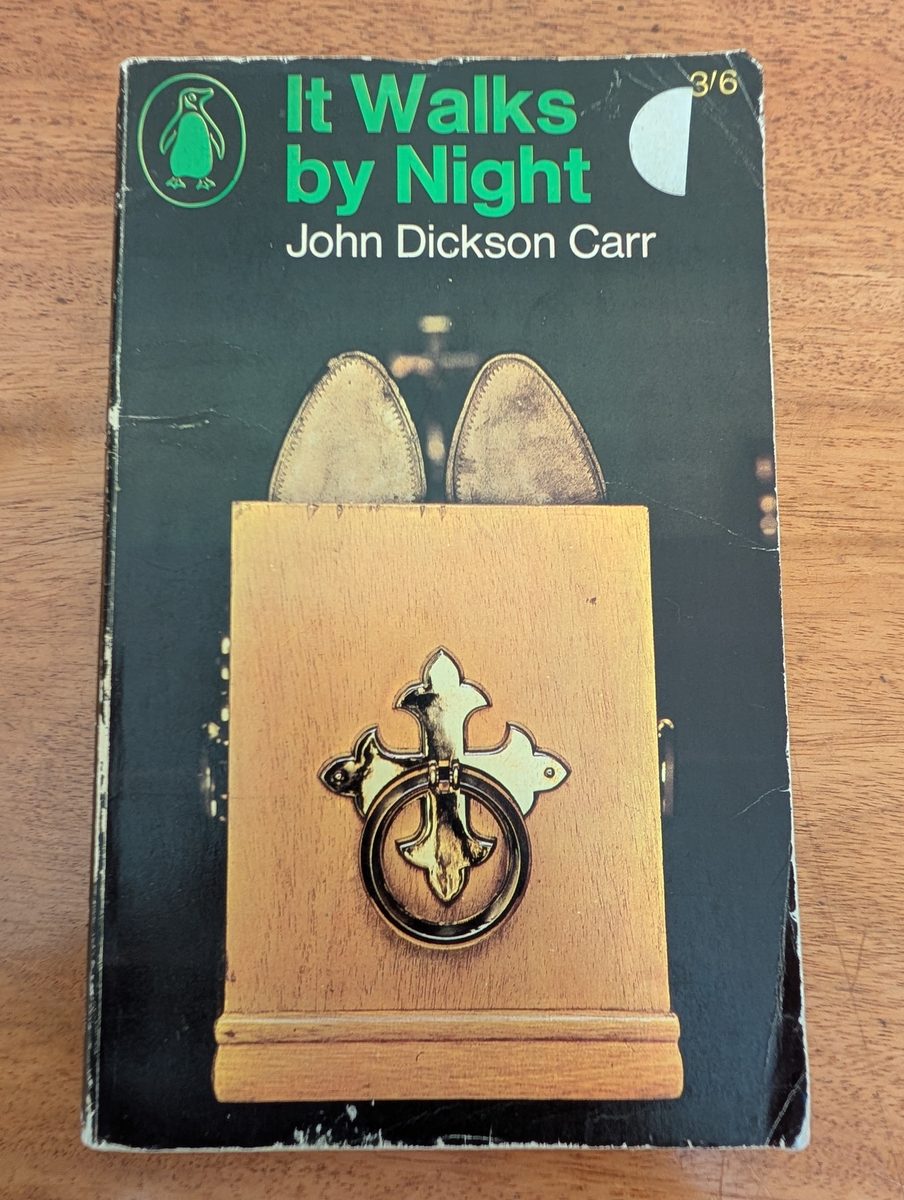 Front cover of It Walks by Night by John Dickson Carr, Penguin 1966 paperback