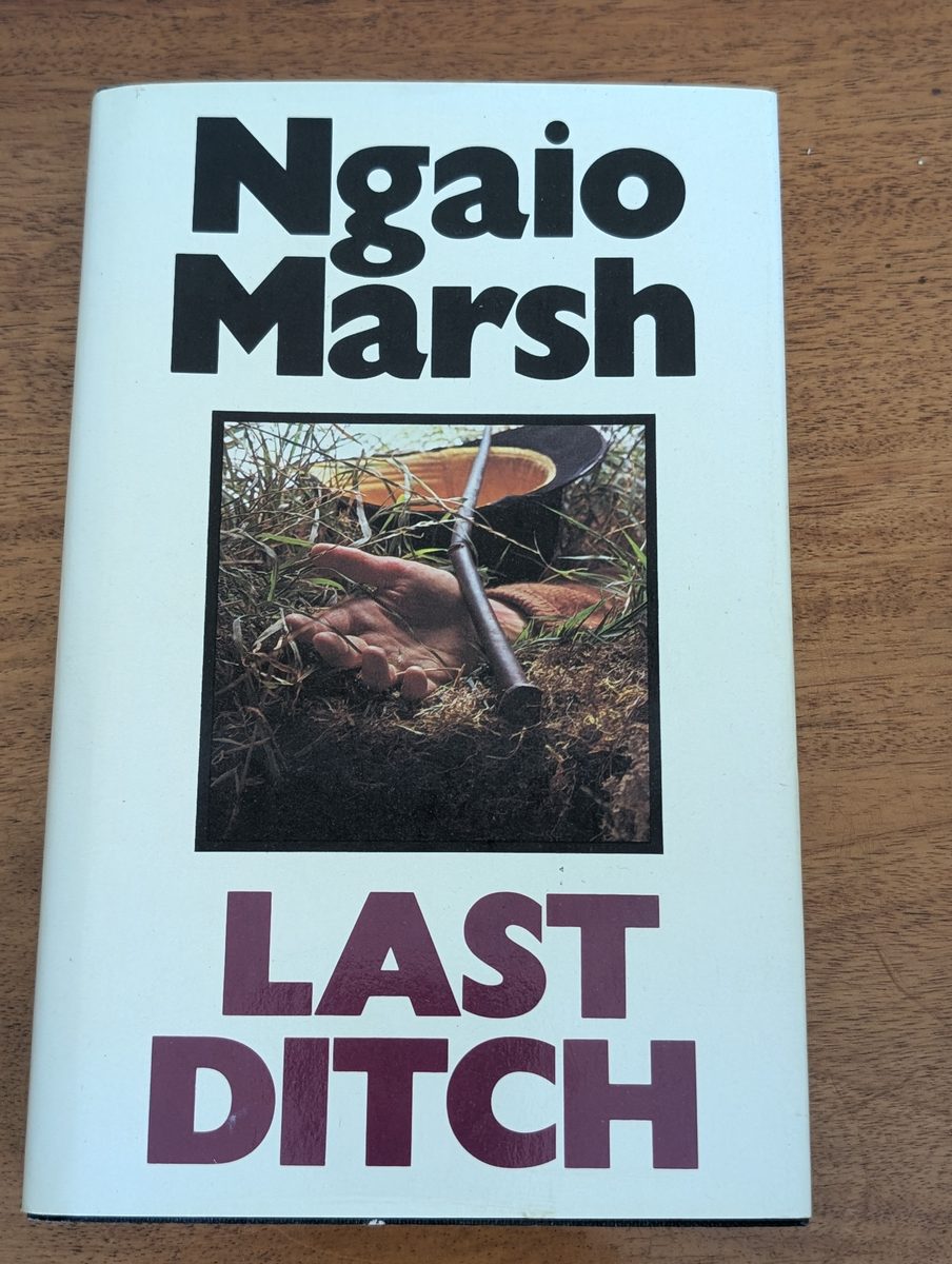 Last Ditch (First UK Hardback Edition) 