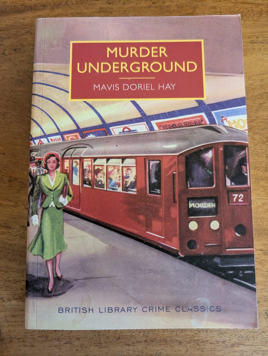 Front cover of Murder Underground - British Library Crime Classics 2014 paperback