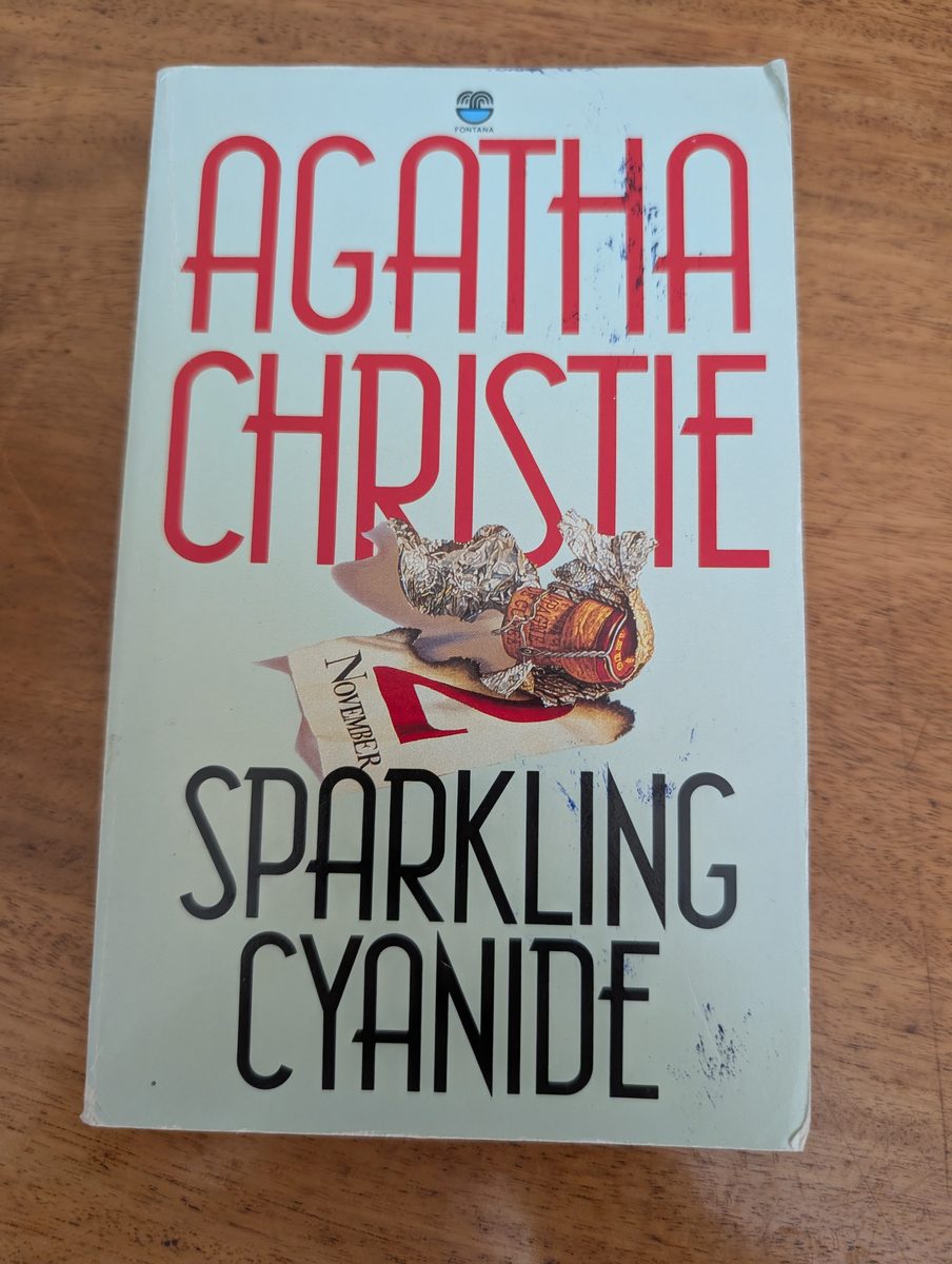 Front cover of Sparkling Cyanide - Fontana 1990 paperback