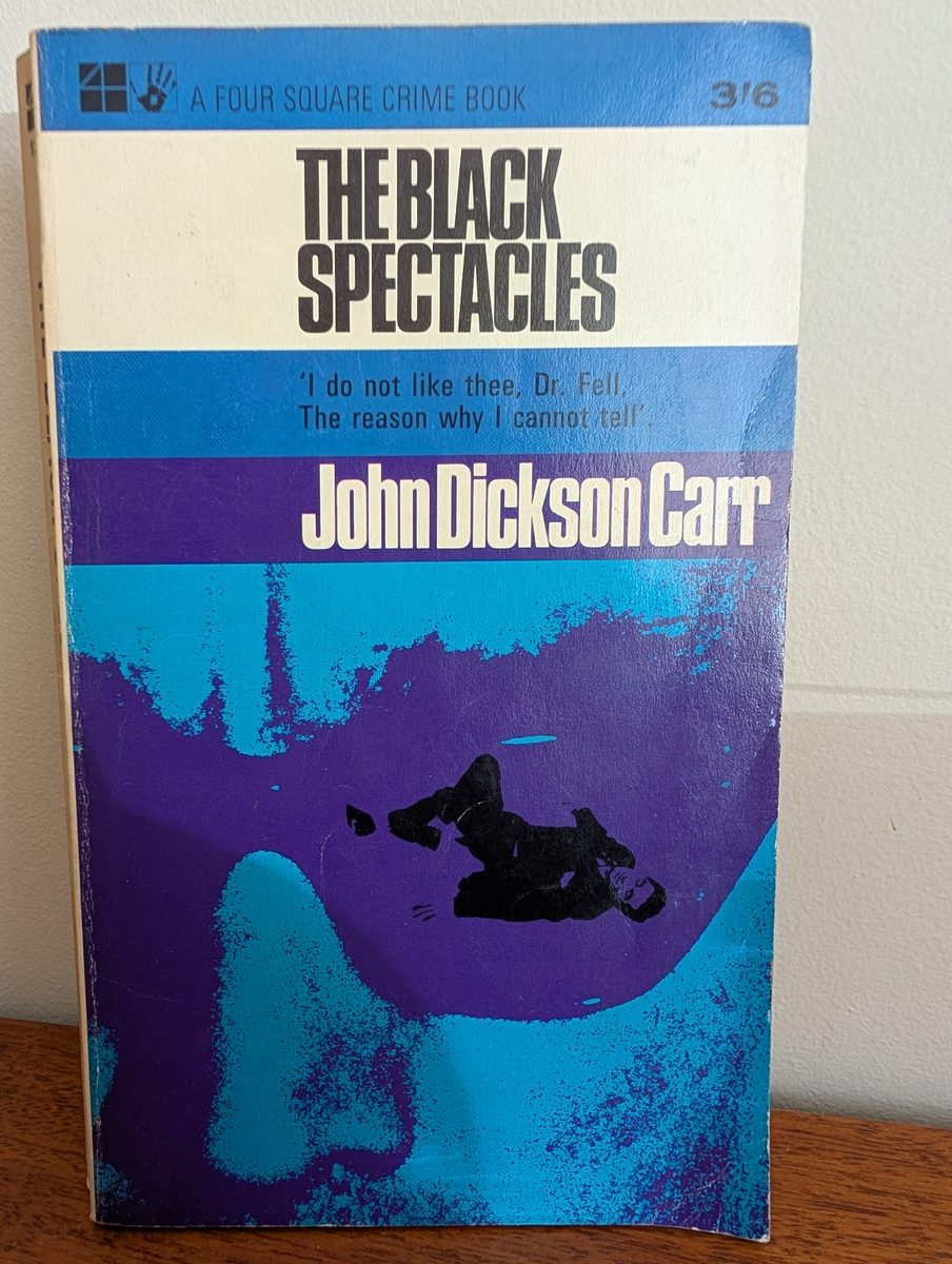 The Black Spectacles (First Four Square Edition)