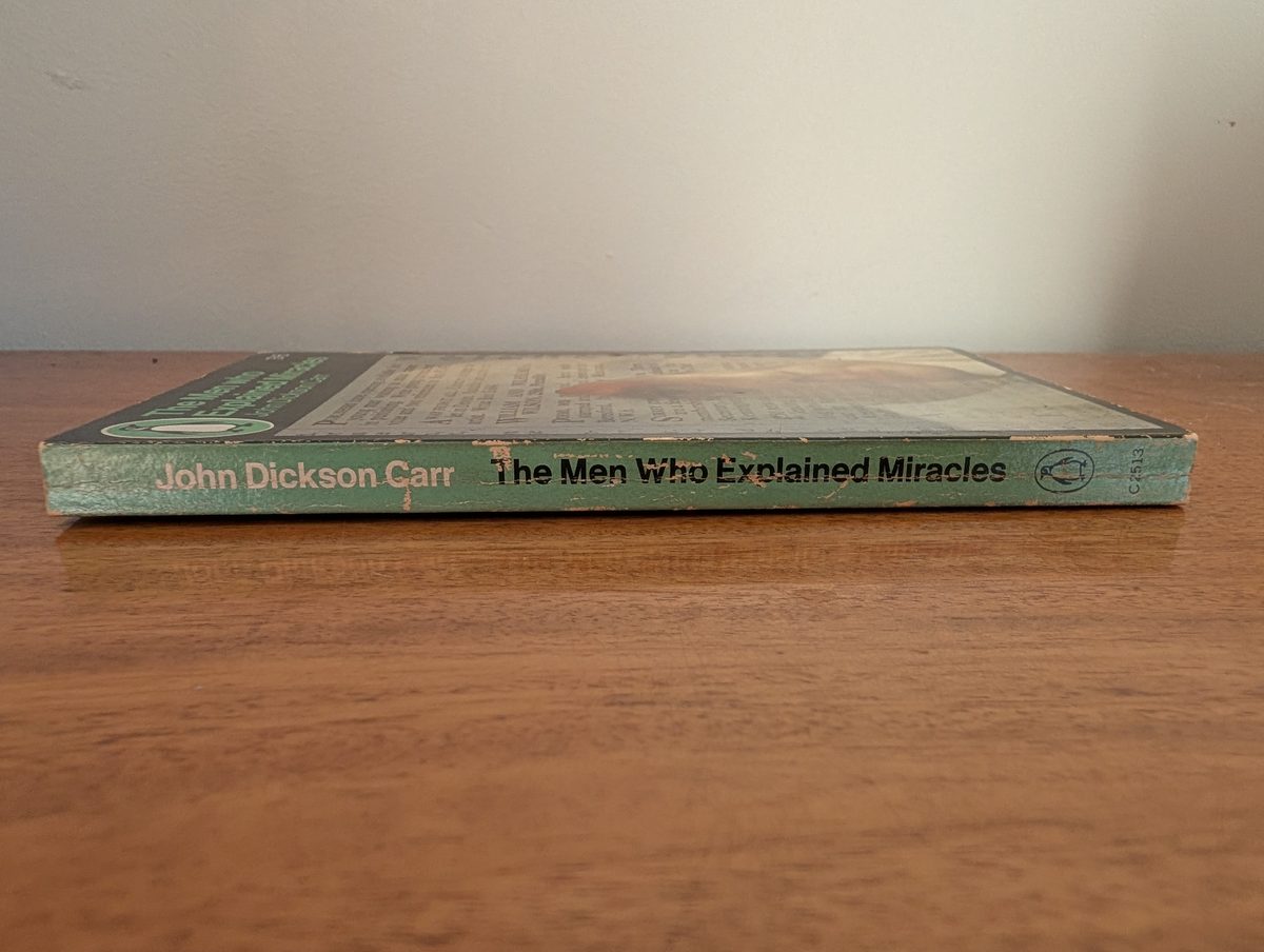 Spine of The Men Who Explained Miracles by John Dickson Carr
