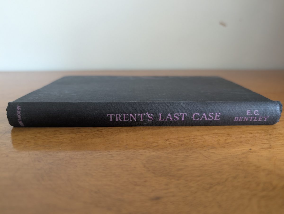 Front board of Trent's Last Case by E.C. Bentley, Arrowsmith 1946 hardback
