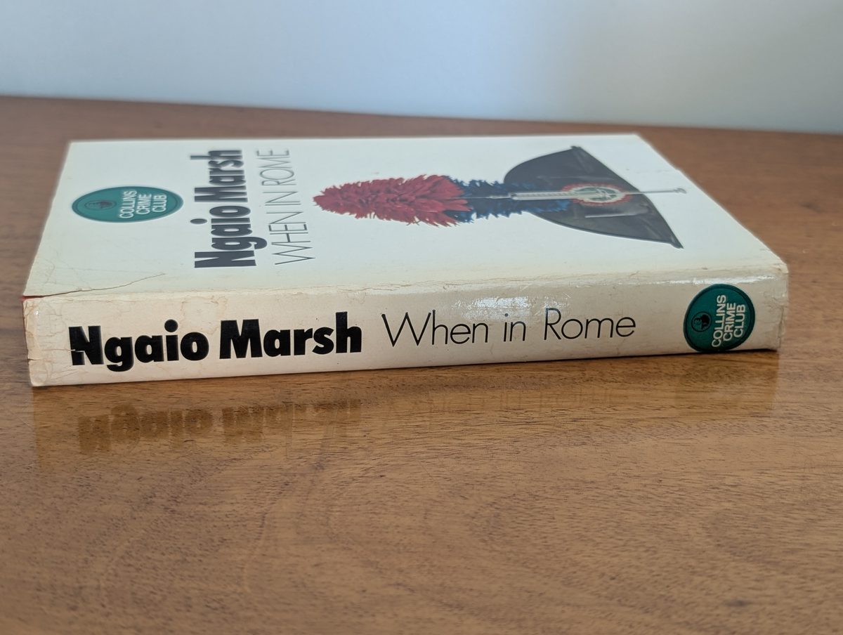 A photograph of the spine of the first UK hardback edition of Ngaio Marsh's When In Rome, published in 1970.