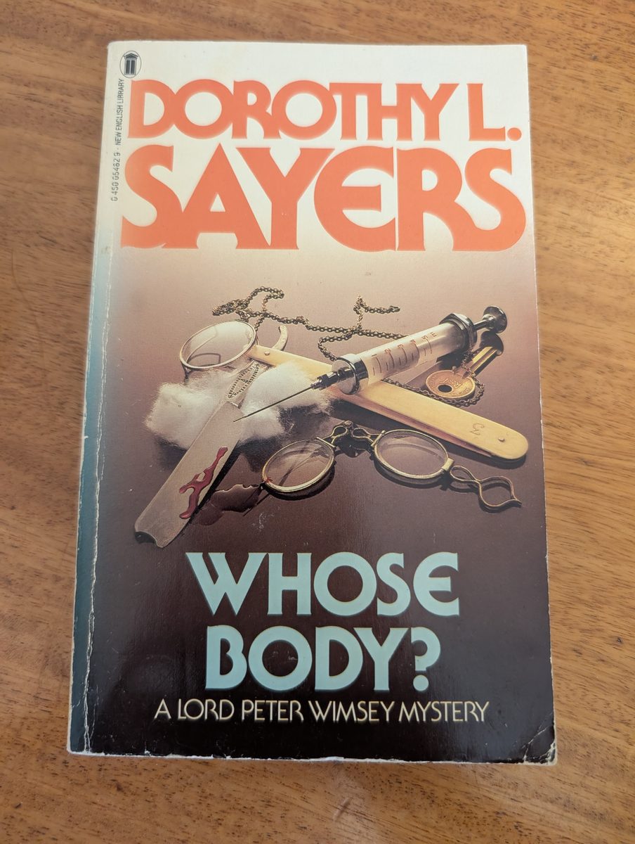 Front cover of Whose Body? by Dorothy L. Sayers, Hodder & Stoughton 1982 paperback